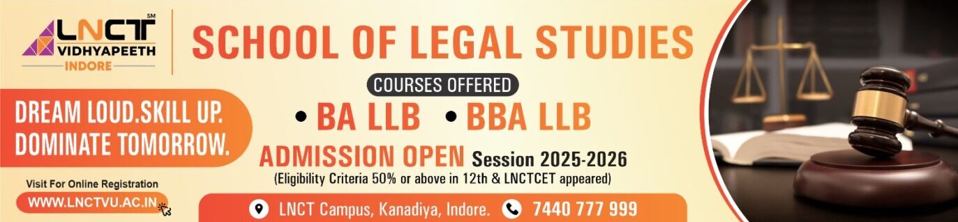 school of legal studies, LNCTVU INDORE